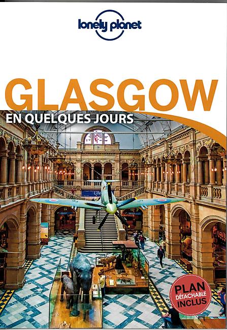 GLASGOW EN QUELQUES JOURS
