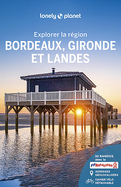 EXPLORER BORDEAUX GIRONDE ET LANDES