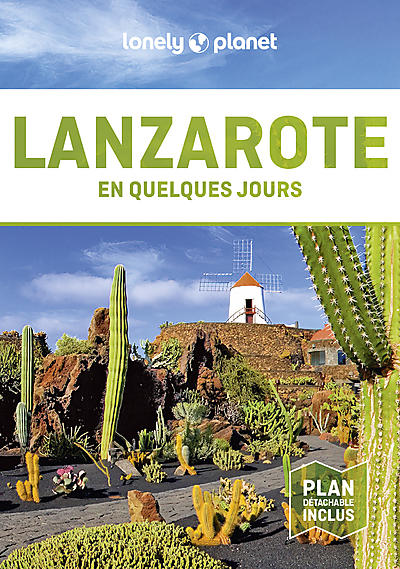 LANZAROTE EN QUELQUES JOURS