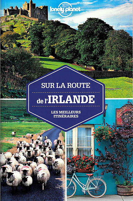 SUR LA ROUTE DE L IRLANDE