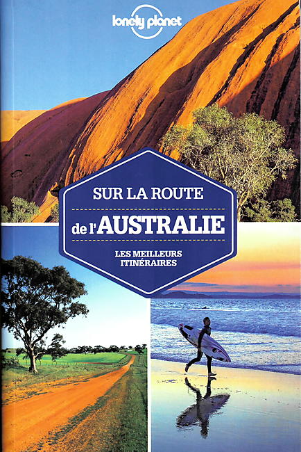 SUR LA ROUTE DE L AUSTRALIE