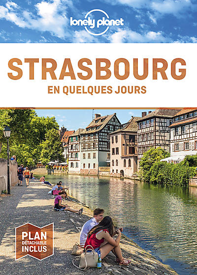 STRASBOURG EN QUELQUES JOURS