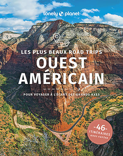 LES PLUS BEAUX ROAD TRIPS DANS L'OUEST AMERICAIN