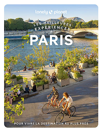 LES MEILLEURES EXPERIENCES A PARIS