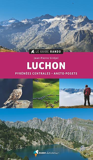 LUCHON GUIDE RANDO 2EME ED