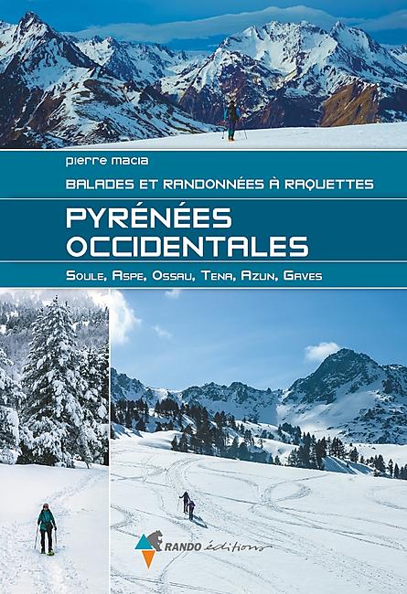 PYRENEES OCCIDENTALES A RAQUETTES