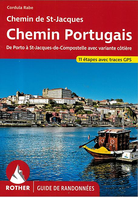 ROTHER CHEMIN PORTUGAIS EN FRANCAIS