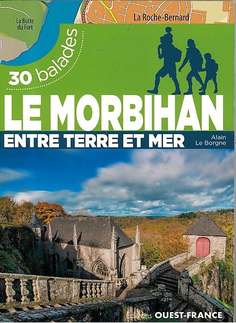 LE MORBIHAN 30 BALADES