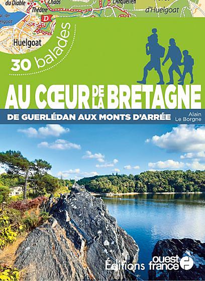 AU COEUR DE LA BRETAGNE 30 BALADES