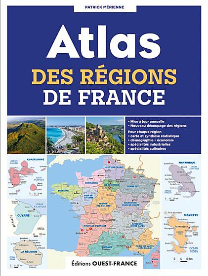 ATLAS DES REGIONS DE FRANCE