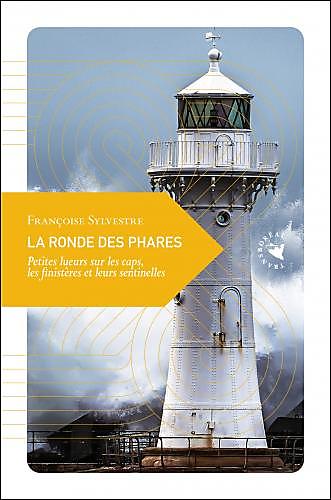 LA RONDE DES PHARES