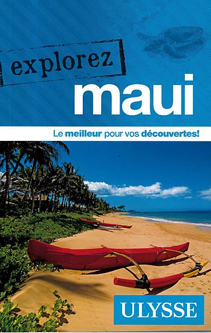 EXPLOREZ MAUI EDITION ULYSSE