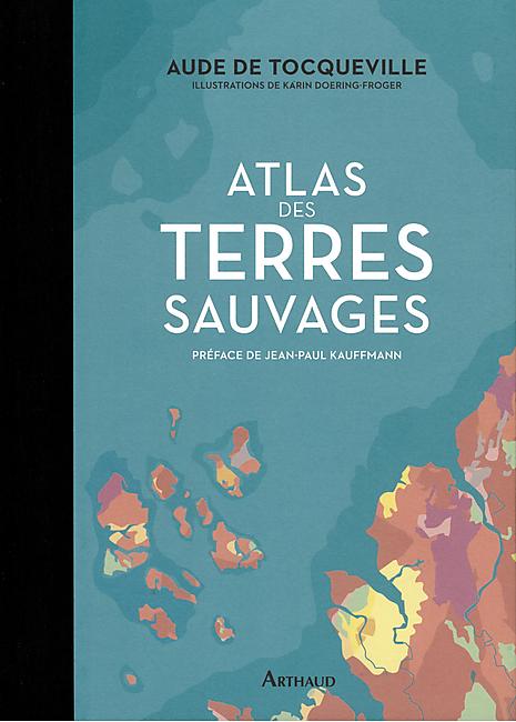 ATLAS DES TERRES SAUVAGES