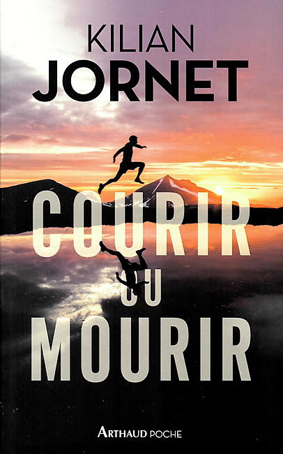 COURIR OU MOURIR