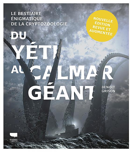 DU YETI AU CALMAR GEANT