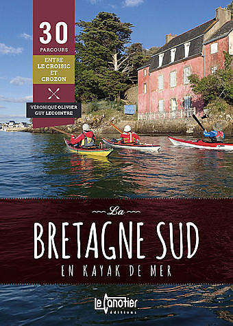 LA BRETAGNE SUD EN KAYAK DE MER