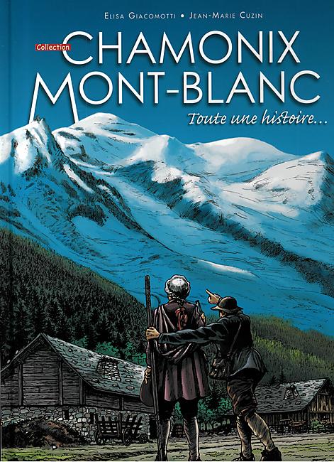 BD CHAMONIX MONT BLANC TOUTE UNE HISTOIRE