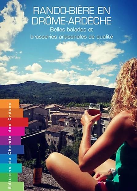 RANDO BIERE EN DROME ARDECHE