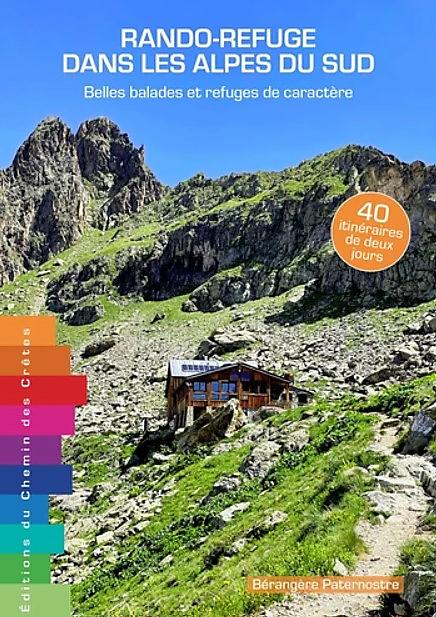 RANDO REFUGE DANS LES ALPES DU SUD