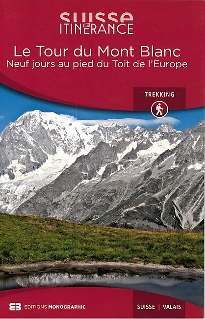 LE TOUR DU MONT BLANC