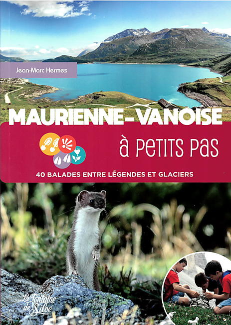 MAURIENNE VANOISE A PETITS PAS
