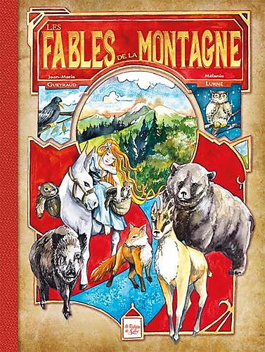 LES FABLES DE LA MONTAGNE