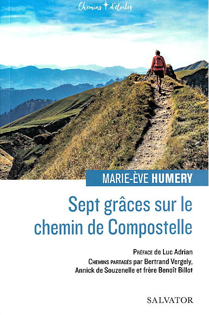 SEPT GRACES SUR LE CHEMIN DE COMPOSTELLE