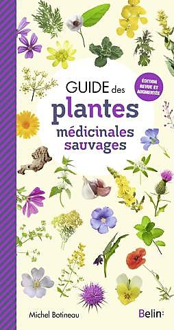 GUIDE DES PLANTES MEDICINALES SAUVAGES