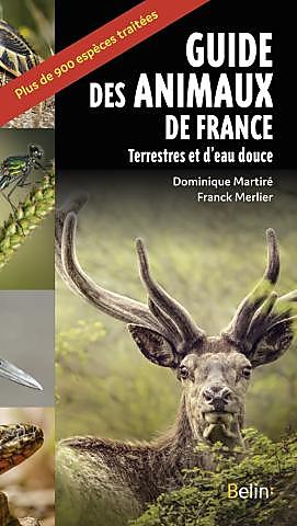 GUIDE DES ANIMAUX DE FRANCE TERRESTRES ET D EAU DO