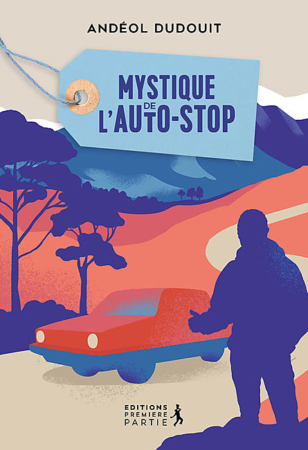 MYSTIQUE DE L AUTOSTOP