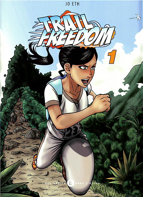 TRAIL FREEDOM TOME 1