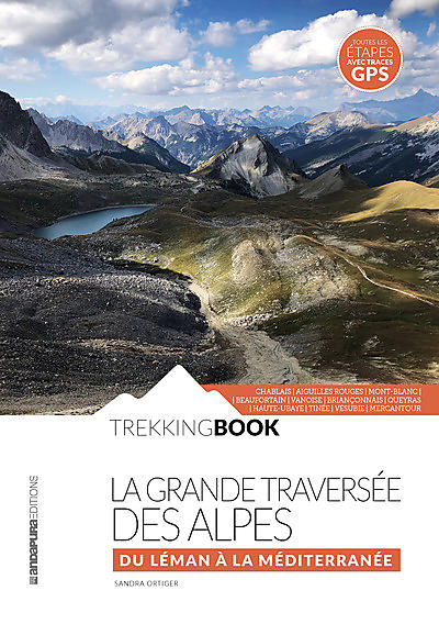 LA GRANDE TRAVERSEE DES ALPES