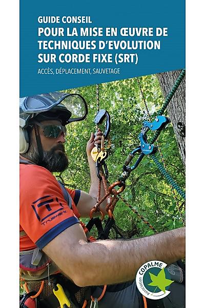 GUIDE TECHNIQUES D EVOLUTION SUR CORDES FIXES
