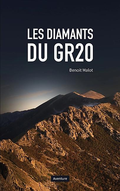 LES DIAMANTS DU GR20