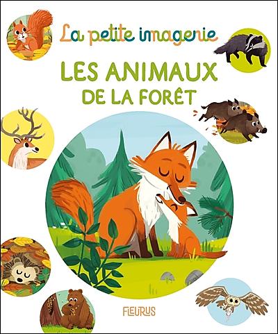 LES ANIMAUX DE LA FORET