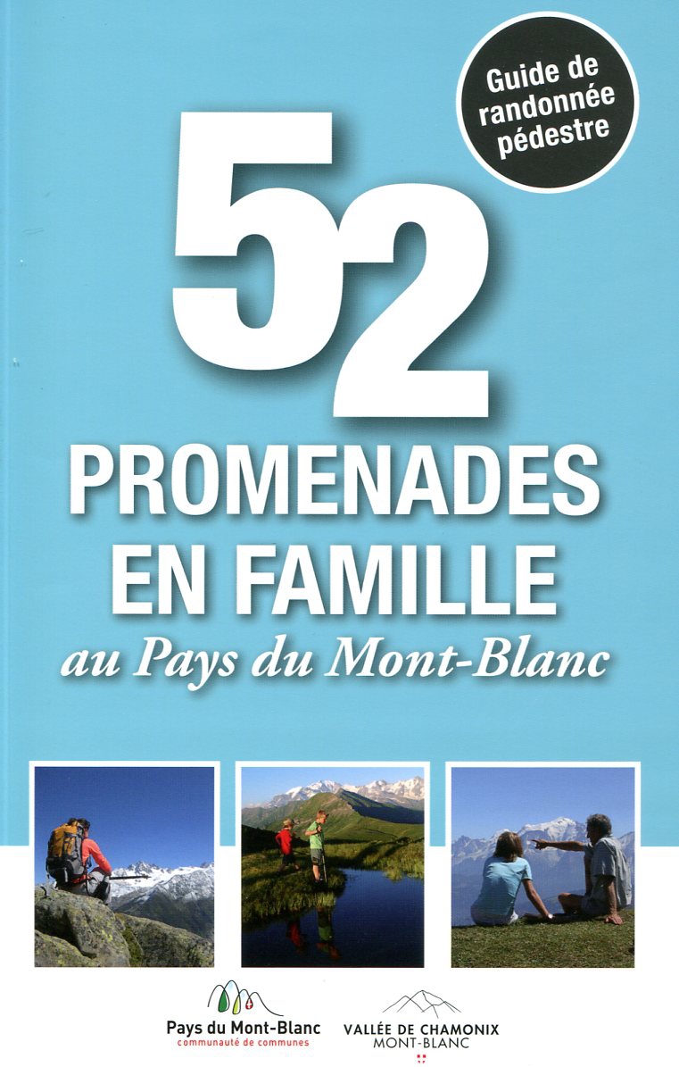 58 PROMENADES FAMILLES PAYS DU MT-BLANC
