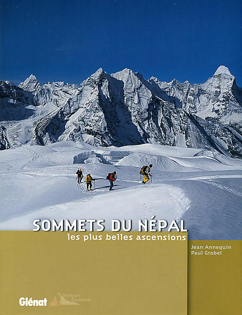 SOMMETS DU NEPAL LES PLUS BELLES ASCENSIONS