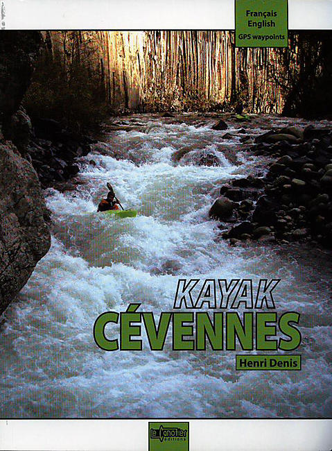 KAYAK CEVENNES TOME 1