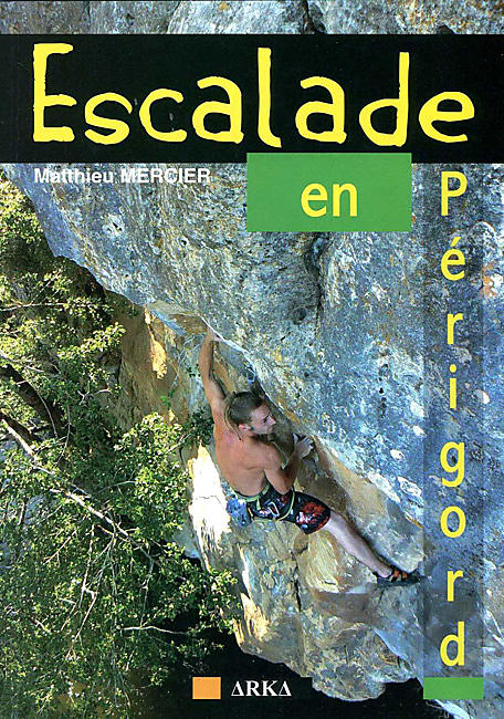 Escalade en Perigord