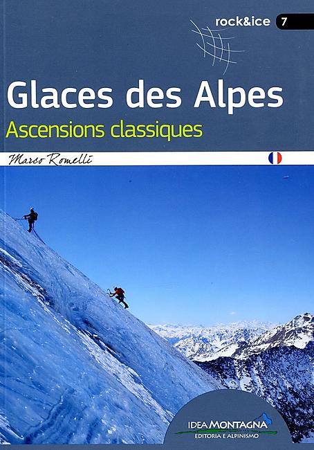 GLACES DES ALPES ASCENSIONS CLASSIQUES