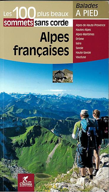 100 PLUS BEAUX SOMMETS ALPES FRANCAISES