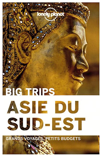 ASIE DU SUD EST PETITS BUDGETS EN FRANCAIS