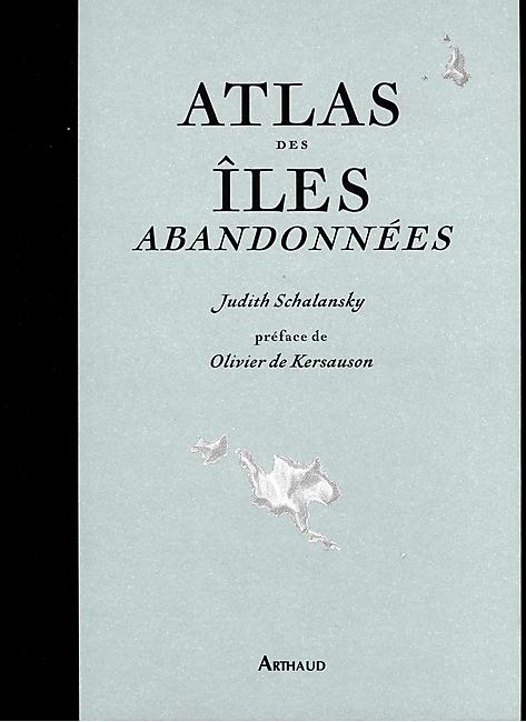 ATLAS DES ILES ABANDONNEES