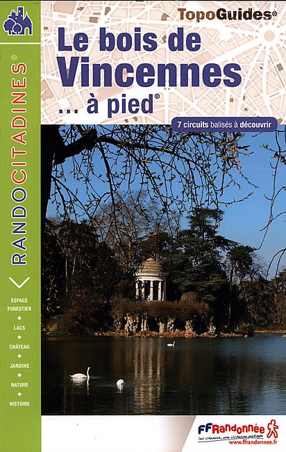 VI15 LE BOIS DE VINCENNES A PIED FFRP
