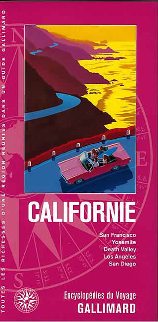 CALIFORNIE ENCYCLOPEDIE DU VOYAGE