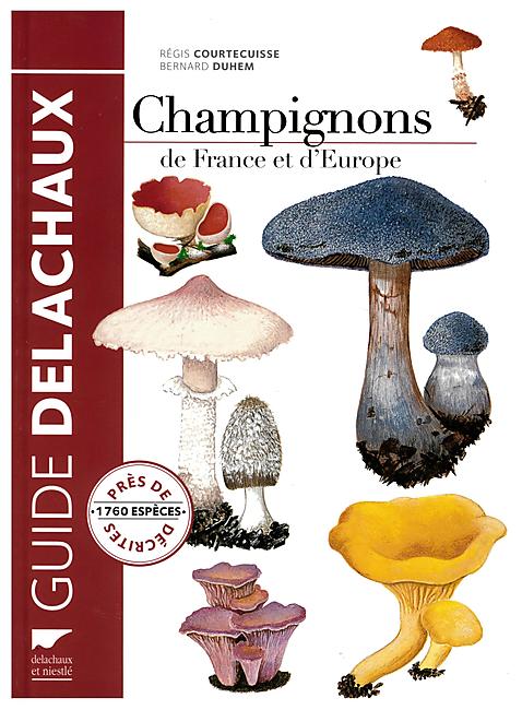 CHAMPIGNONS DE FRANCE ET EUROPE
