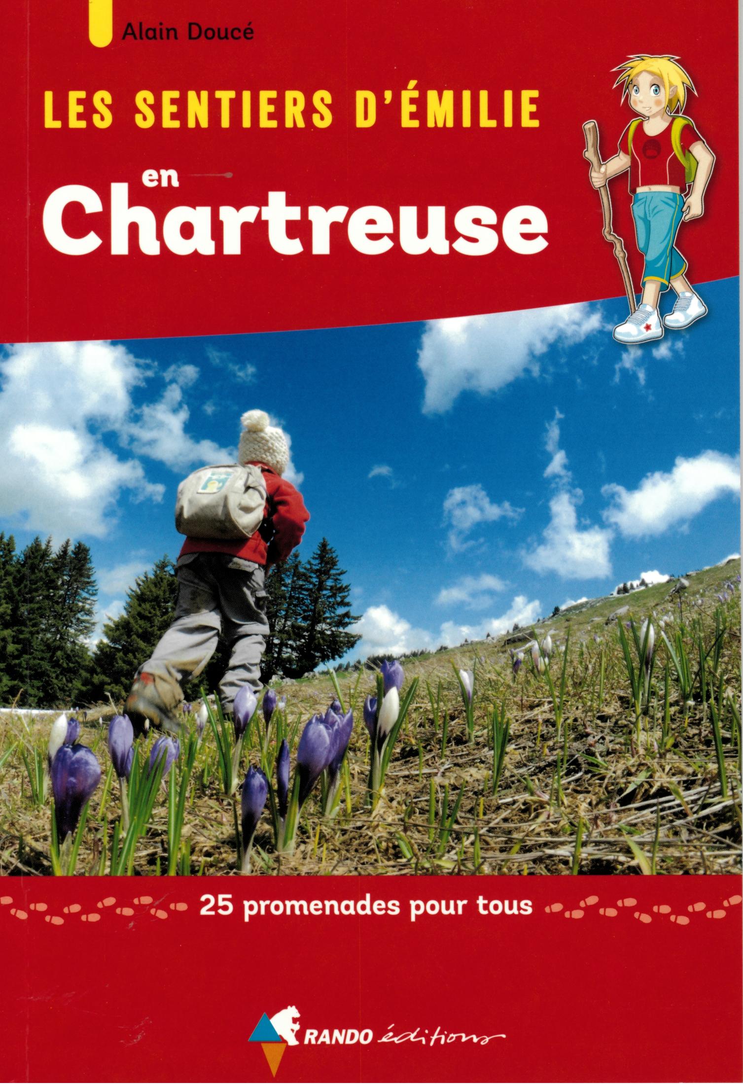 SENTIERS EMILIE EN CHARTREUSE