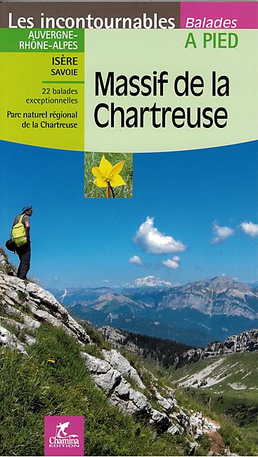 MASSIF DE LA CHARTREUSE 22 BALADES