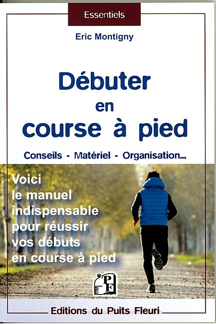 DEBUTER EN COURSE A PIED