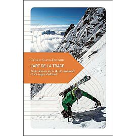 L ART DE LA TRACE TRANSBOREAL
